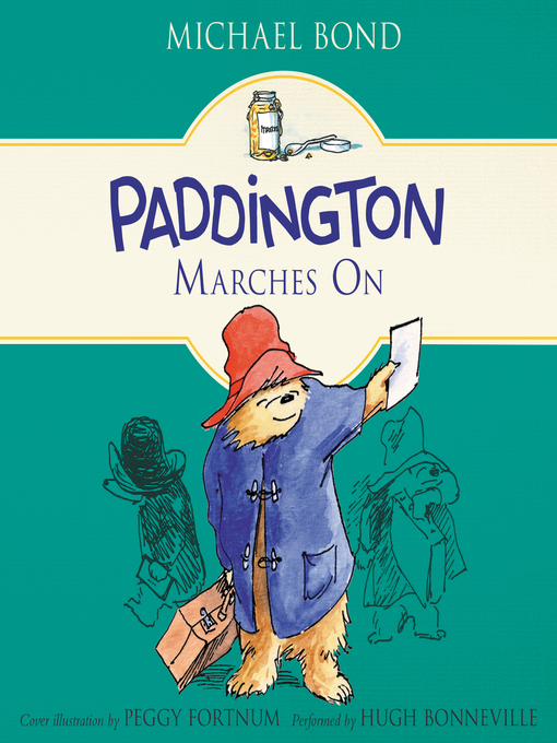 Title details for Paddington Marches On by Michael Bond - Available